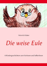 Die weise Eule - Heinrich Stüter