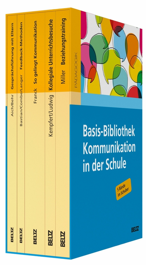 Basis-Bibliothek Kommunikation in der Schule -  Norbert Franck,  Gernot Aich,  Michael Behr,  Guy Kempfert,  Marianne Ludwig,  Johannes Bastian,  Arno Com