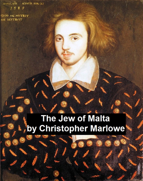 Jew of Malta -  Christopher Marlowe