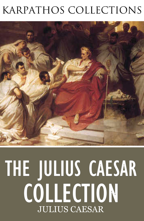 Complete Julius Caesar Collection -  Julius Caesar