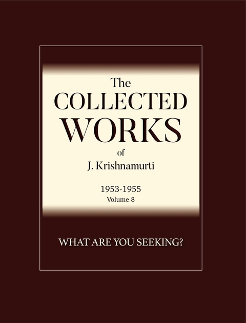 What Are You Seeking ? -  J Krishnamurti