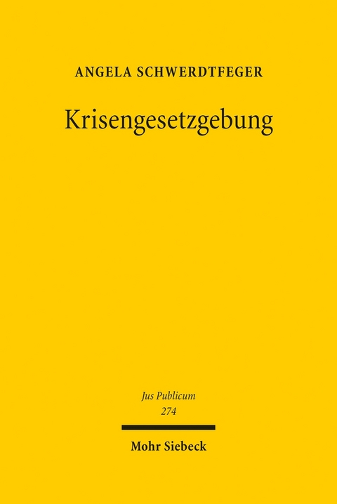 Krisengesetzgebung -  Angela Schwerdtfeger