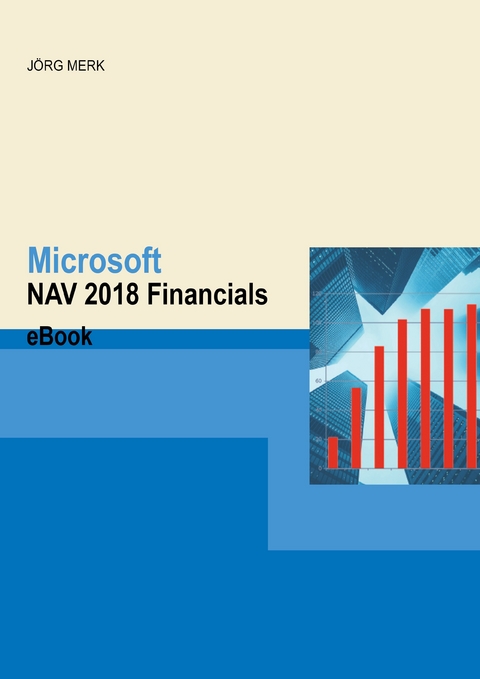 Microsoft Dynamics NAV 2018 Financials - Jörg Merk