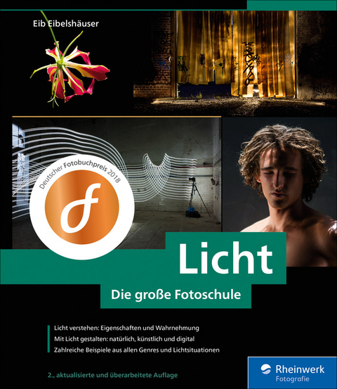 Licht. Die große Fotoschule -  Eib Eibelshäuser