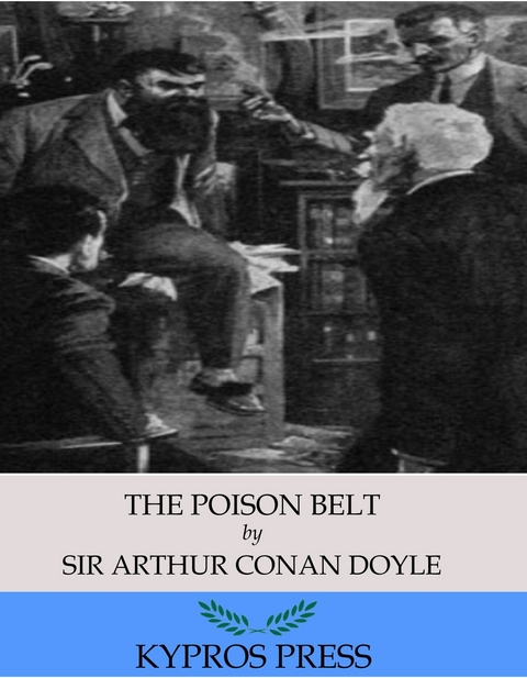 The Poison Belt - Sir Arthur Conan Doyle