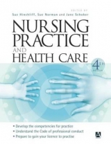 Nursing Practice and Health Care, 4Ed - Hinchliff, Susan; Norman, Sue; Schober, Jane