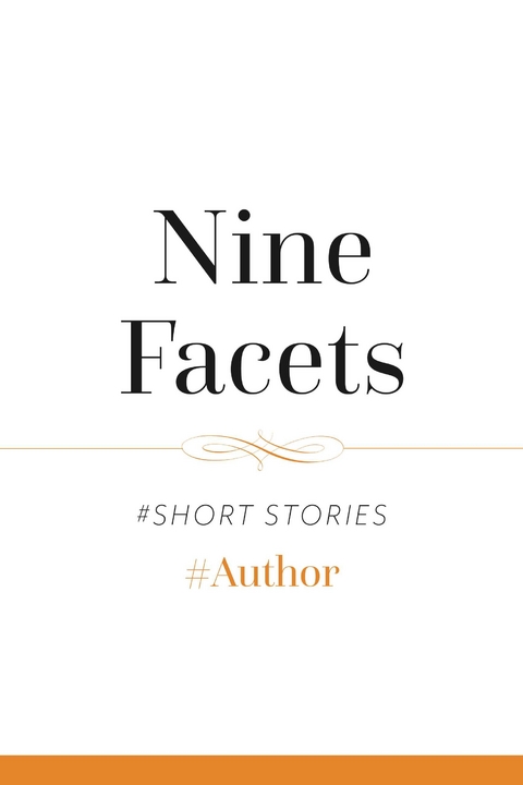 Nine Facets -  #Author