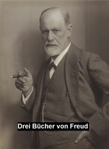 Drei Bucher -  Sigmund Freud