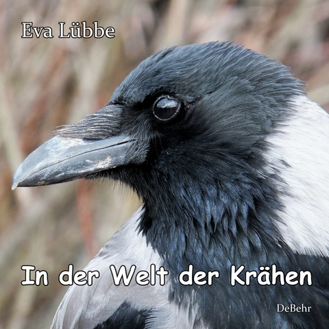 In der Welt der Krähen -  Eva Lübbe