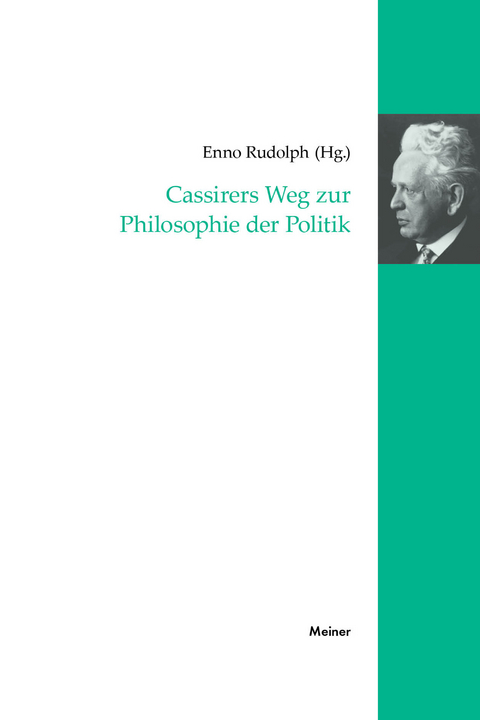 Cassirers Weg zur Philosophie der Politik - 