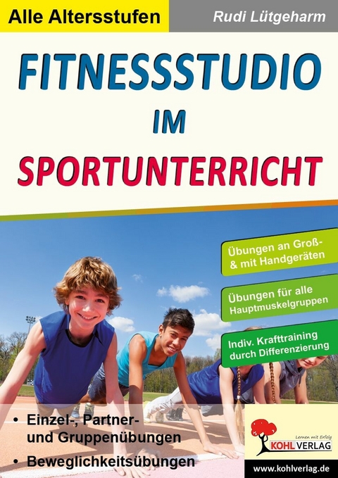 Fitnessstudio im Unterricht -  Rudi Lütgeharm