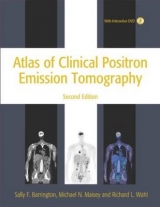 Atlas of Clinical Positron Emission Tomography 2nd Edition - Barrington, Sally