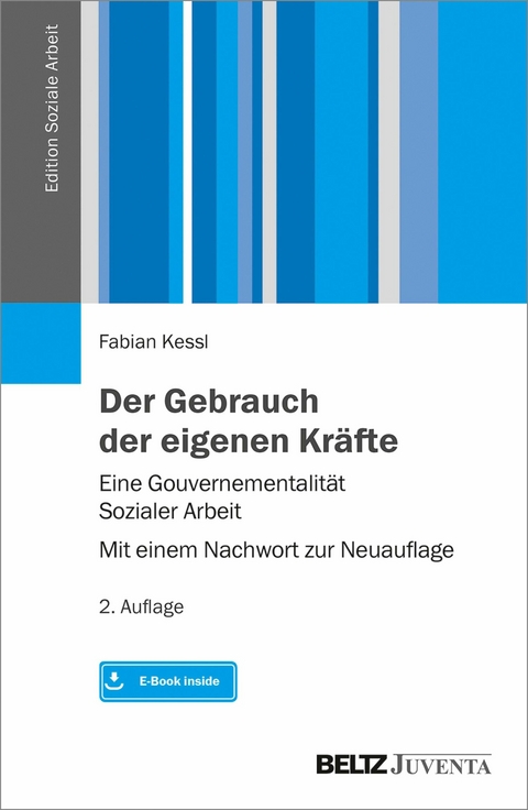 Der Gebrauch der eigenen Kräfte -  Fabian Kessl