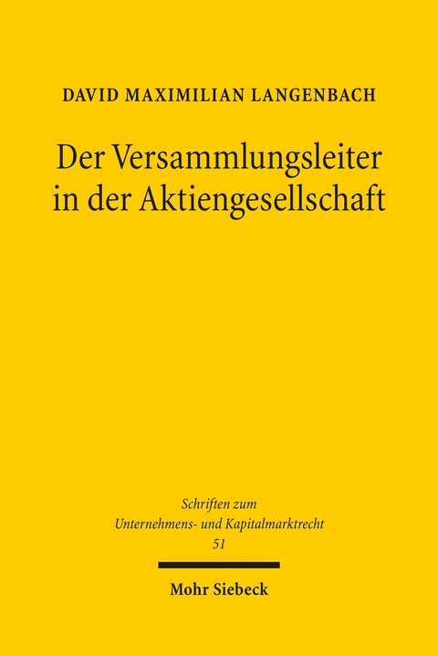 Der Versammlungsleiter in der Aktiengesellschaft -  David Maximilian Langenbach