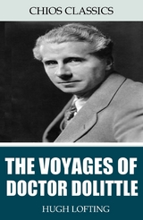 The Voyages of Doctor Dolittle - Hugh Lofting