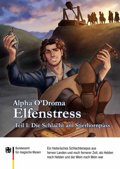 Elfenstress 1 - Die Schlacht am Stierhornpass -  Alpha O'Droma