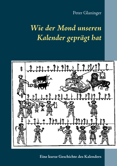 Wie der Mond unseren Kalender geprägt hat - Peter Glaninger