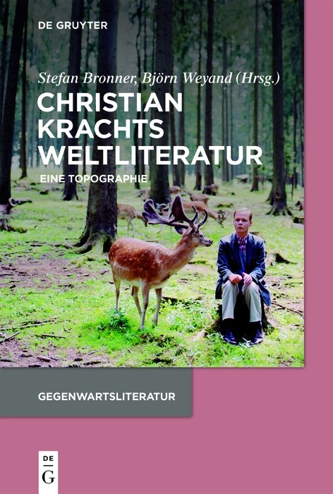 Christian Krachts Weltliteratur - 