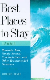 Best Places to Stay in Hawaii - Grant, Kim