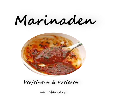 Marinaden - Max Axt