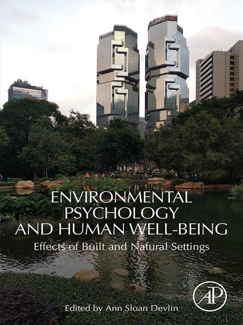 Environmental Psychology and Human Well-Being -  Ann Sloan Devlin