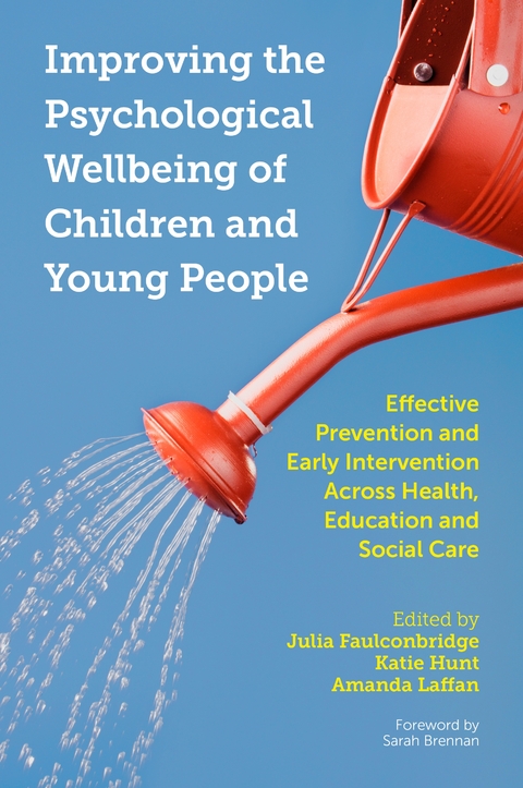 Improving the Psychological Wellbeing of Children and Young People - 