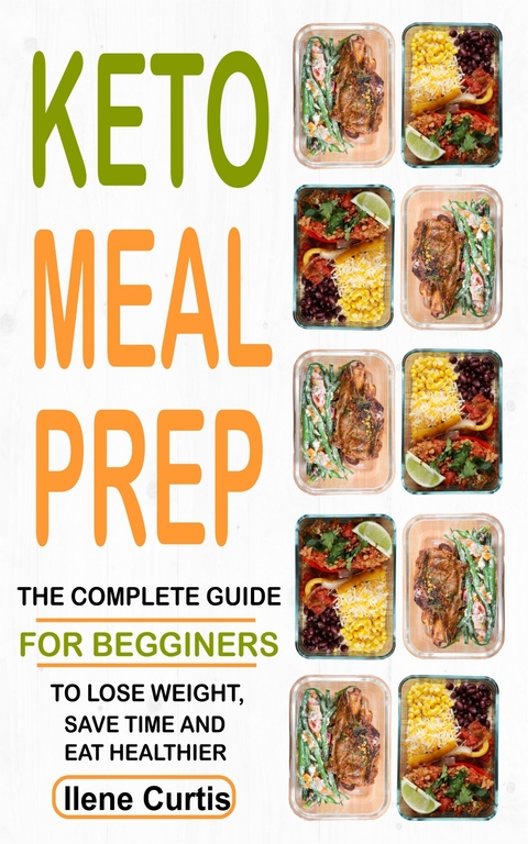 Keto Meal Prep -  Ilene Curtis