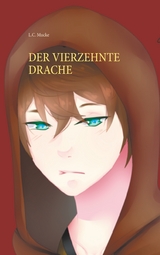 Der vierzehnte Drache - L.C. Mucke