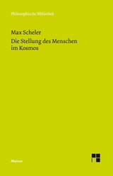 Die Stellung des Menschen im Kosmos -  Max Scheler