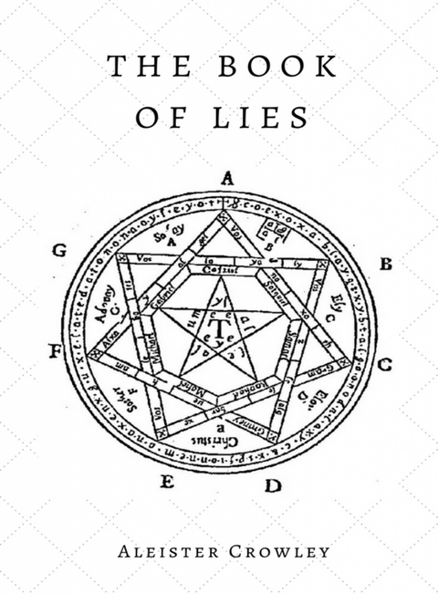 The Book of Lies -  Aleister Crowley
