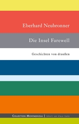 Die Insel Farewell - Eberhard Neubronner