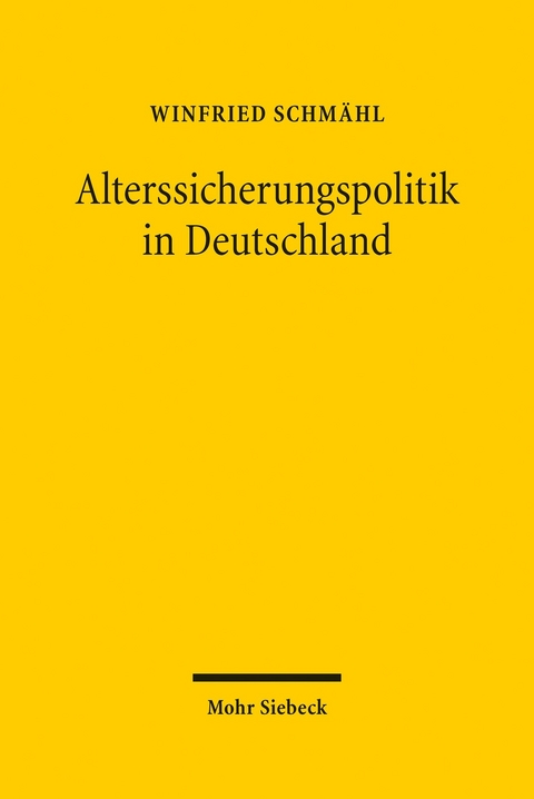 Alterssicherungspolitik in Deutschland -  Winfried Schmähl