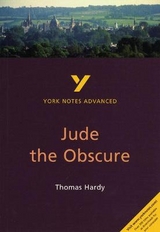 Jude the Obscure: York Notes Advanced everything you need to catch up, study and prepare for and 2023 and 2024 exams and assessments - Cowley, Julian