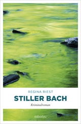 Stiller Bach - Regina Riest