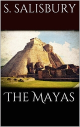 The Mayas - Stephen Salisbury