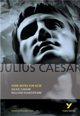 Julius Caesar: York Notes for GCSE - Walker, Martin