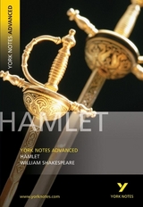 Hamlet: York Notes Advanced everything you need to catch up, study and prepare for and 2023 and 2024 exams and assessments - Shakespeare, William
