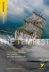 The Tempest: York Notes Advanced everything you need to catch up, study and prepare for and 2023 and 2024 exams and assessments - Shakespeare, William; Todd, Loreto