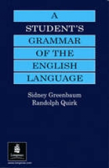 Student's Grammar of the English Language, A. New Edition - Greenbaum, Sidney; Quirk, Randolph