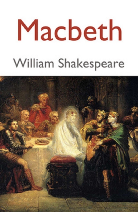 Macbeth -  William Shakespeare