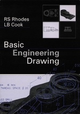 Basic Engineering Drawing - Rhodes, R.S.; Cook, L.B.