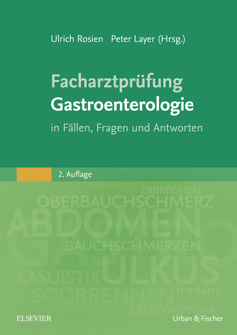 Facharztprüfung Gastroenterologie - 