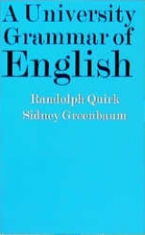 A University Grammar of English - Quirk, Randolph; Greenbaum, Sidney