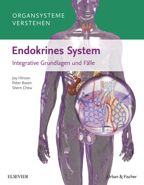 Organsysteme: Endokrines System eBook -  Joy Hinson,  Peter Raven,  Shern Chew