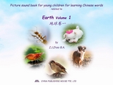 Picture sound book for young children for learning Chinese words related to Earth  Volume 1 - Zhao Z.J.