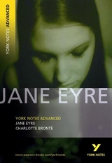 Jane Eyre: York Notes Advanced - everything you need to study and prepare for the 2025 and 2026 exams - Austen, Jane; Bronte, Charlotte