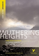 Wuthering Heights everything you need to catch up, study and prepare for and 2023 and 2024 exams and assessments - Bronte, Emily