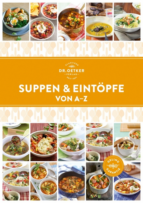 Suppen & Eintöpfe von A-Z -  ZS-Team