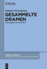 Gesammelte Dramen -  Sammy Gronemann