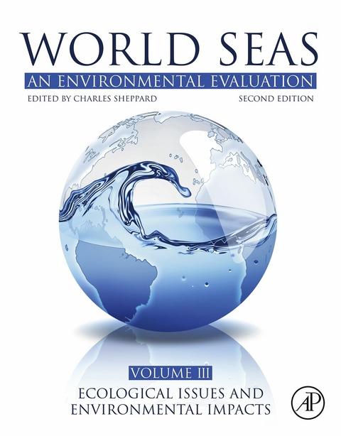 World Seas: An Environmental Evaluation - 